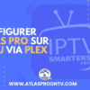 Configurer Atlas Pro sur Roku via Plex