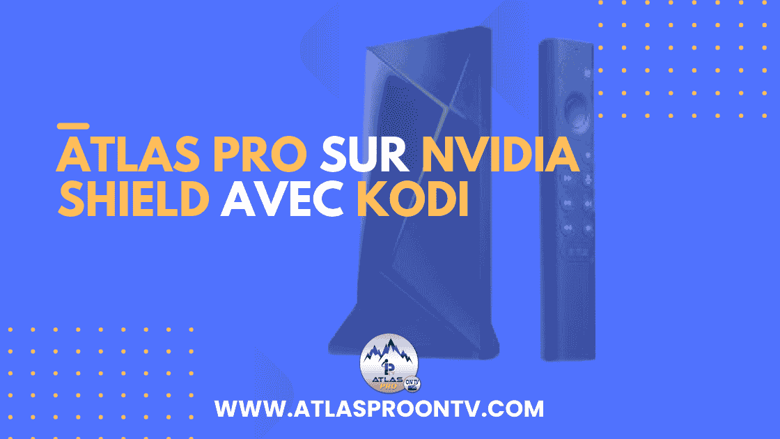 atlas pro nvidia shield